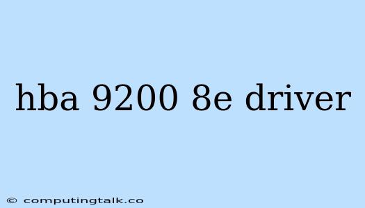 Hba 9200 8e Driver