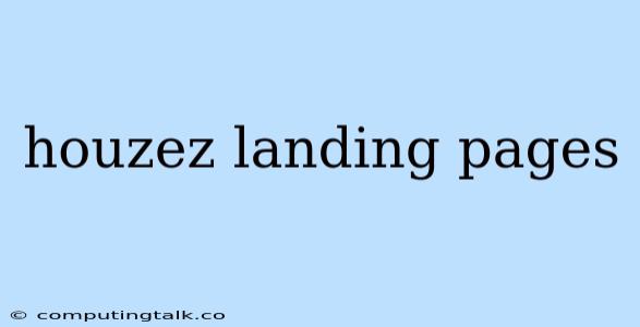 Houzez Landing Pages