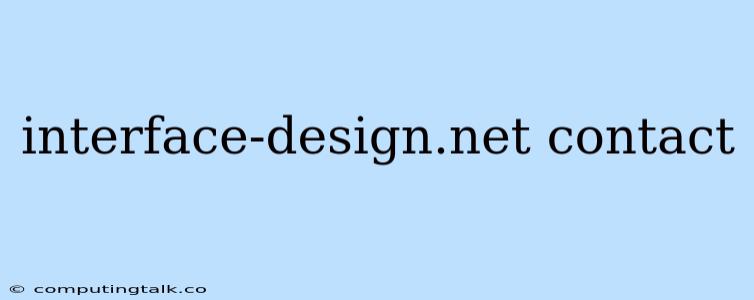 Interface-design.net Contact