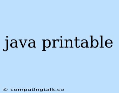 Java Printable