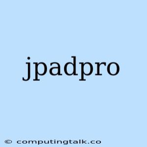 Jpadpro