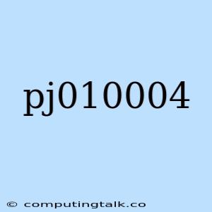 Pj010004