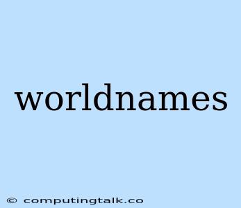 Worldnames